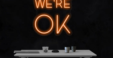 We're OK LED Flex Neon Sign illuminated in a modern spa setting