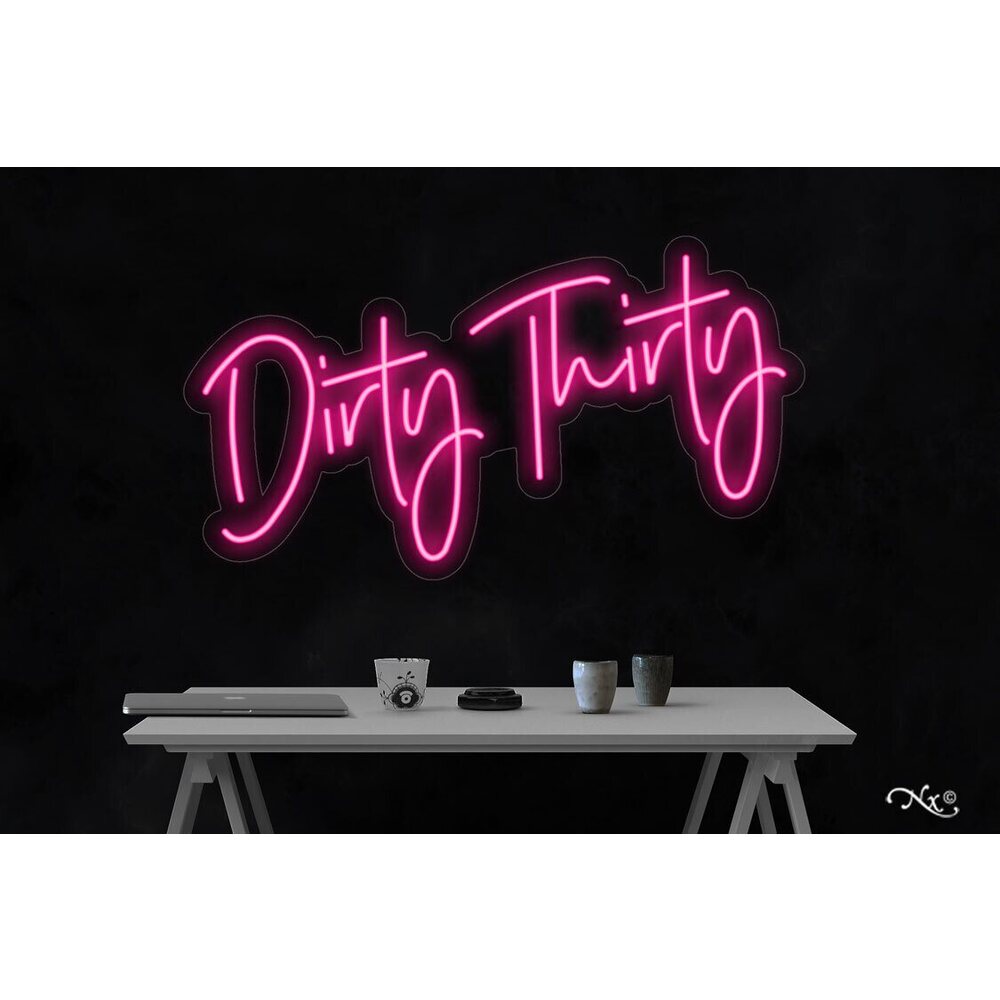 LED Flex Neon Sign - Dirty Thirty / Size: 36