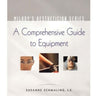 A Comprehensive Guide to Equipment
