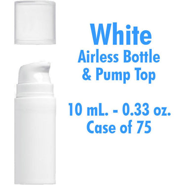 Airless Bottle and Pump - White with Clear Overcap - 10 mL. - 0.33 oz. / Case of 75