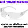 Anti-Fog Safety Glasses / Clear Anti-Fog Lens + Clear Temples - Help Protect the Eyes from Fluids, Debris, Chemicals, and Other Workplace Hazards