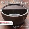 Foot Rest for Round Pedicure Bowl / Espresso Brown / Durable Resin Material - FOOT REST ONLY: BOWL SOLD SEPARATELY - The New Signature Collection by Noel Asmar