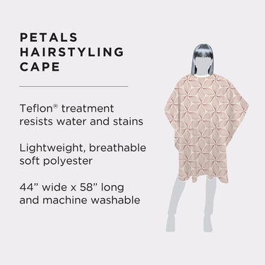 Fromm Apparel Studio Premium Petals Hairstyling Cape - Snap Closure / 44"W x 58"L