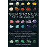 Gemstones of the World by Walter Schumann