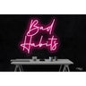 LED Flex Neon Sign - Bad Habits / Size: 24"W x 22"H x 1"D / 12 Font Color Options: Dark Blue, Gold, Green, Hot Pink, Light Blue, Light Pink, Orange, Purple, Red, Warm White, White and Yellow