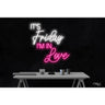 LED Flex Neon Sign - It's Friday I'm In Love / Size: 26"W x 26"H x 1"D / 12 Font Color Options: Dark Blue, Gold, Green, Hot Pink, Light Blue, Light Pink, Orange, Purple, Red, Warm White, White and Yellow