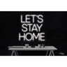 LED Flex Neon Sign - Let's Stay Home / Size: 24"W x 24"H x 1"D / 12 Font Color Options: Dark Blue, Gold, Green, Hot Pink, Light Blue, Light Pink, Orange, Purple, Red, Warm White, White and Yellow
