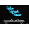 LED Flex Neon Sign - Relax Refresh Renew / Size: 32"W x 21"H x 1"D / 12 Font Color Options: Dark Blue, Gold, Green, Hot Pink, Light Blue, Light Pink, Orange, Purple, Red, Warm White, White and Yellow