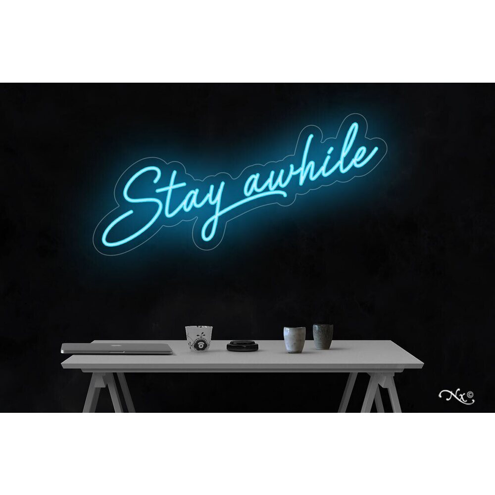 LED Flex Neon Sign - Stay awhile / Size: 36