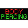 LED Sign - Body Piercing / 11"H x 27"W x 1"D