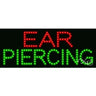 LED Sign - Ear Piercing / 11"H x 27"W x 1"D