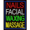 LED Sign - Nails Facial Waxing Massage / 26"H x 20"W x 1"D