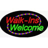 LED Sign - Walk Ins Welcome / 15"H x 27"W x 1"D