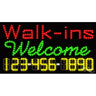 LED Sign - Walk Ins Welcome / 17"H x 32"W x 1"D