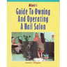 Milady's Guide To Owning & Operating A Nail Salon