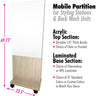 Mobile Partition (Has Wheels) for Styling Stations & Back Wash with Clear or Frosted Acrylic + Choice of Laminates for Base / 23.5" Wide X 69.75" High (5.8 Feet High)
