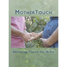 Mothertouch Films: Nurturing Touch For Birth DVD