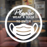 Please Wear Face Mask to Enter Window Sticker - 5.5"X 8.6"