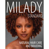 Standard Natural Hair Care & Braiding Textbook by Milady