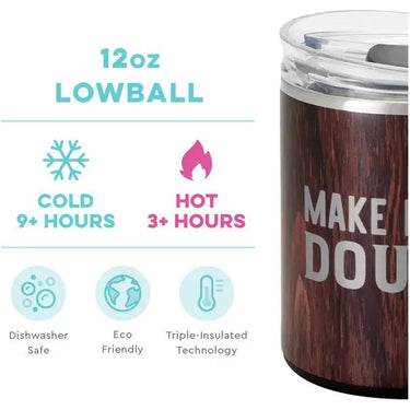 Swig Life 12 oz. Lowball Tumbler / Make Mine A Double